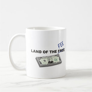 Land der FEE - Politik Geld Gier Steuergerechtigke Kaffeetasse