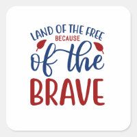 Land der Freie wegen des Brave Red Blue