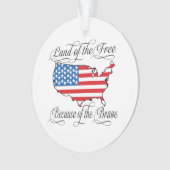 Land der Freie wegen des schönen Patriotischen USA Ornament (Vorderseite)