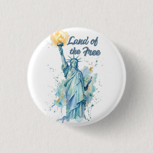 "Land der Freien - Aquarell Statue of Liberty P Button