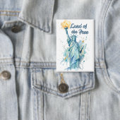 "Land der Freien - Aquarell Statue of Liberty P Button (Insitu)
