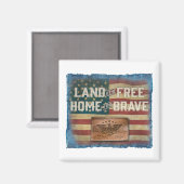 Land der Freien - Magnet (Vorderseite/Rückseite)