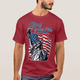 Land der Freien - Patriotisch T-Shirt