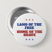 Land der freien Zuhause des tapferen Amerika Button (Vorne & Hinten)