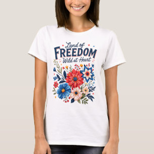 Land der Freiheit Florales Patriotisches Grafik-Sh T-Shirt