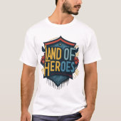 Land der Helden T-Shirt (Vorderseite)