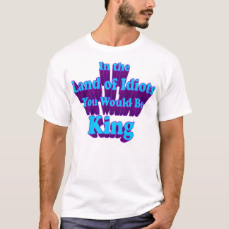 Land der Idioten T-Shirt