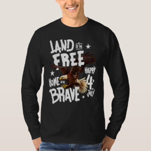 Land Der Liberalen Der Mutigen Frohes 4. Des T-Shirt