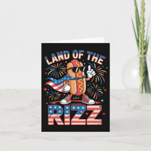 Land des Rizz Hotdog Funny 4. Juli Amerikaner Karte