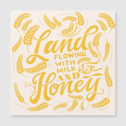 Land mit Milk & Honey Magnet (Vorderseite)