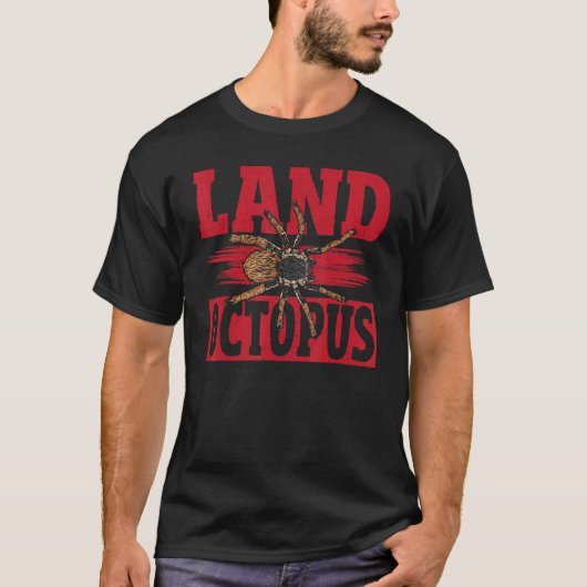 Land Octopus Tarantula Spider T-Shirt (Vorderseite)