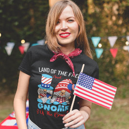 Land of the Free and Gnome of the Brave T-Shirt