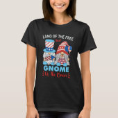 Land of the Free and Gnome of the Brave T-Shirt (Vorderseite)