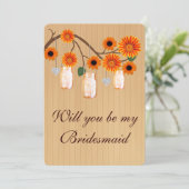 Land Rustikale Orange Mason Jars Bridesmaid Card Einladung (Stehend Vorderseite)