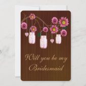 Land Rustikale rosa Mason Jars Bridesmaid Card Einladung (Vorderseite)