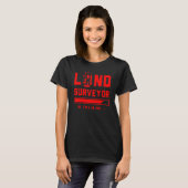 Land Surveying Training   Surveyor T-Shirt (Vorne ganz)