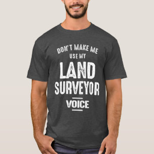 Land Surveyor Job Beruf Geburtstagsarbeiter T-Shirt