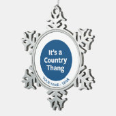Land Thang Schneeflocken Zinn-Ornament (Rechts)