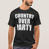 Land über Party T-Shirt (Vorderseite)