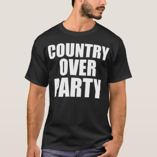 Land über Party T-Shirt