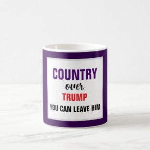 Land über Trump. Du kannst ihn verlassen Kaffeetasse