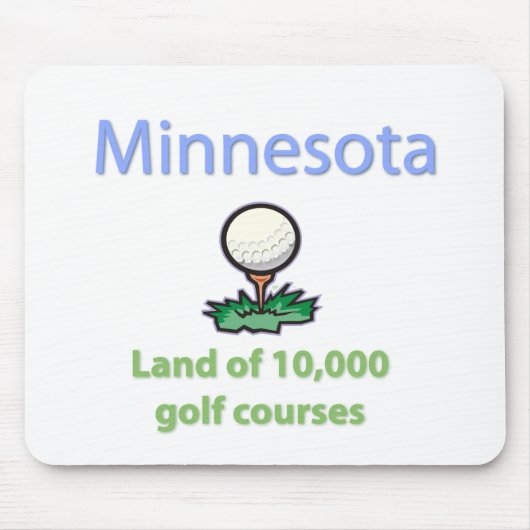 Land von 10.000 Golfplätzen Mousepad (Vorne)