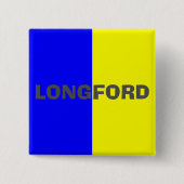 Landkreis Longford Flag Abzeichen Button (Vorderseite)