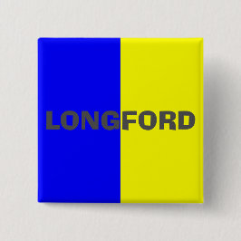 Landkreis Longford Flag Abzeichen Button