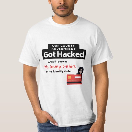 Landkreis Regierung gehackt T - Shirt (Vorderseite)