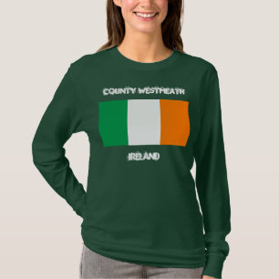 Landkreis Westmeath, Irland mit irischer Flagge T-Shirt