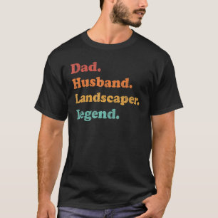 Landscaper oder Groundskeeper für Vater Ehemann fü T-Shirt