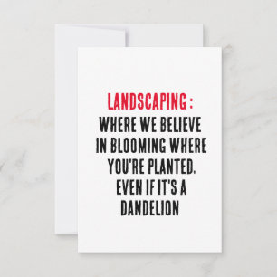 Landscaping Wo wir an das Blühen glauben wo Sie Dankeskarte