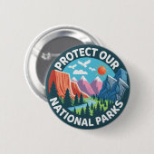Landschaft Schützen Sie unsere Nationalparks Button (Vorne & Hinten)