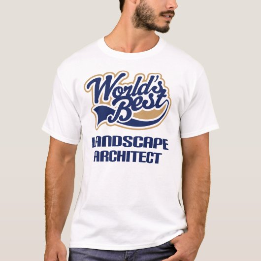 Landschaftsarchitekt-Geschenk (Welten am besten) T-Shirt (Vorderseite)