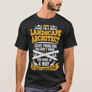 Landschaftsarchitektur für einen Landschaftsarchit T-Shirt