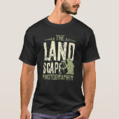 Landschaftsfotograf T-Shirt (Vorderseite)
