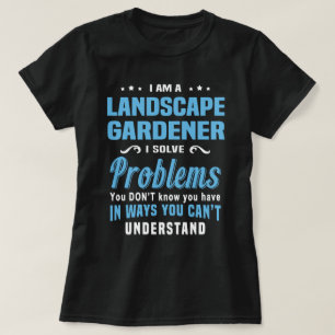 Landschaftsgärtner T-Shirt