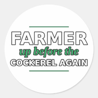 Landwirt: Wieder vor dem Hahn aufgestanden Sticker
