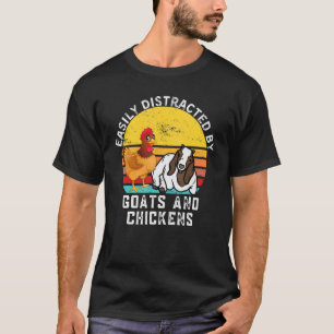 Landwirtschaft Zitat Leicht Ablenkbar Durch Ziegen T-Shirt