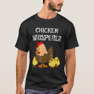 Landwirtschaftlich benachteiligtes Hühnerflüster T-Shirt