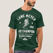 Lane Meyer K-12 Champion T-Shirt (Vorderseite)