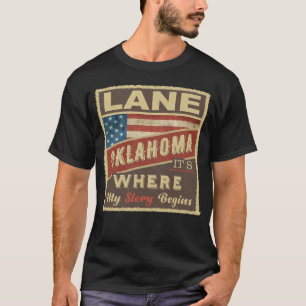 LANE, OK Hier beginnt meine Geschichte T-Shirt