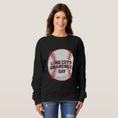 Lang COVID Awareness Day Baseball Design Sweatshirt (Vorne ganz)