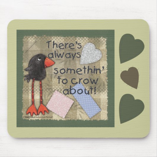Lang geläutertes Krow-Somethin' to Crow About Mousepad (Vorne)