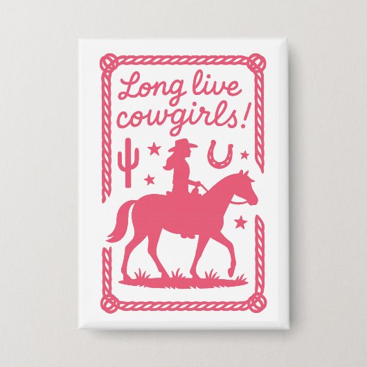 Lang lebe Cowgirls Pinker Junggesellinnenabschied  Button (Vorderseite)