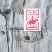 Lang lebe Cowgirls Pinker Junggesellinnenabschied  Button (Insitu)