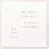 Lang lebe das Geld Ritual Dies ist meine goldene S Glasuntersetzer (Rückseite)