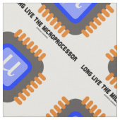 Lang lebe der Mikroprozessor Mikrochip Geek Spaß Stoff (Nahaufnahme)