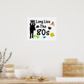 Lang lebe die 80er-Kultur Poster (Küche)
