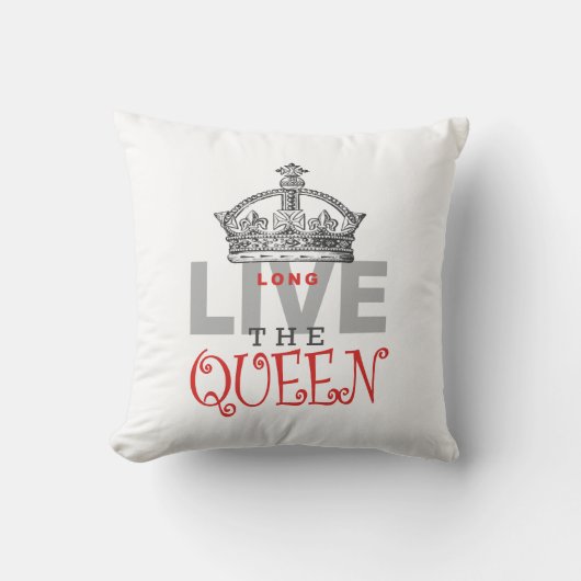 Lang lebe die QUEEN! Kissen (Vorderseite)
